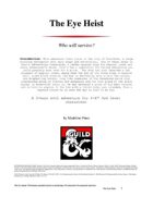 The Eye Heist