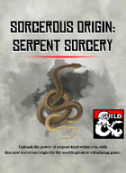 {B5} Serpent Sorcery - 5e Sorcerous Origin