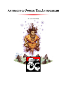 Artifacts of Power: The Antiquarian Class (5e)