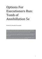 Executioners Run Options: Tomb of Annihillation