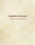 Dhampirs and Lycans