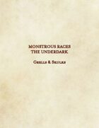 Monstrous Races - Underdark