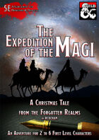 The Expedition of the Magi: A Christmas Tale from the Forgotten Realms (5e)