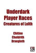 Underdark Player Races | Creatures of Lolth