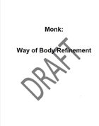 Monk: Way of Body Refinement
