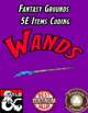 Fantasy Grounds 5E Items Effects Coding - Wands