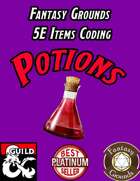 Fantasy Grounds 5E Items Effects Coding - Potions
