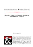 Monastic Traditions (Monk Subclasses)