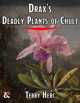 Drax's Deadly Plants of Chult - 50 deadly jungle plants