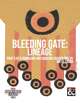 CCC-BLD 01-03 Bleeding Gate: Lineage