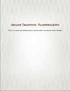Arcane Tradition: Planeswalker