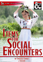 Items for Social Encounters (5e)