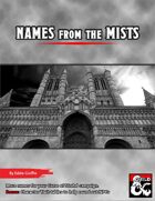 Names from the Mists