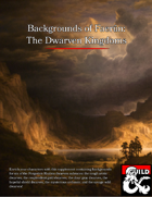 Backgrounds of Faerûn: The Dwarven Kingdoms