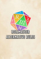 RollMaster Alternate Rules
