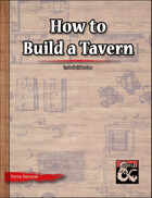 How to Build a Tavern