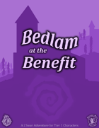 CCC-GEL-01 Bedlam at the Benefit