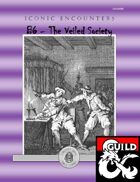 Iconic Encounters B6 - The Veiled Society