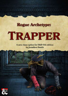 Rogue Archetype: Trapper