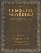 Celestial Guardian Class
