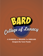 Bard College of Lunacy