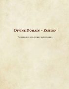 Divine Domain - Passion Cleric
