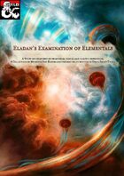 Eladans Examination of Elementals