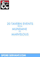 20 Tavern Events from Mundane to Marvelous