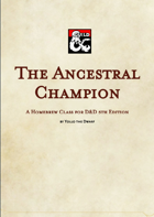 The Ancestral Champion Class