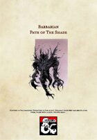 5th Edition Barbarian Subclass: Path of the Shade