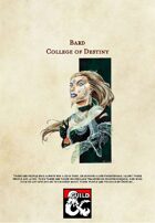 5th Edition Bard Subclass: The College of Destiny