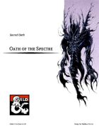 Paladin Sacred Oath - Oath of the Spectre