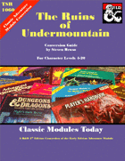 Classic Modules Today: The Ruins of Undermountain (5e)