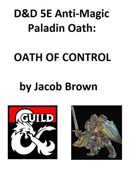 5e Paladin Oath of Control