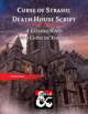 Curse of Strahd: Death House Script
