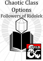 Old Tomes: Chaotic Class Options