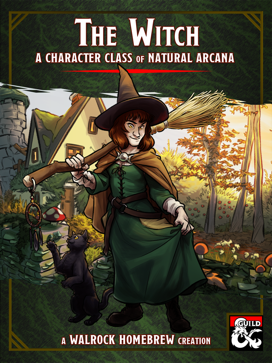{WH} The Witch, a character class of natural arcana and the old ways of magic
