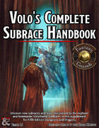 Volo's Complete Subrace Handbook (Fantasy Grounds)