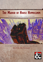 The Manor of House Hippocampi