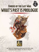 DDAL-ELW00 What's Past is Prologue