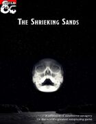 Dodecronomicon Presents: The Shrieking Sands