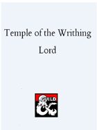 Temple of the Writhing Lord