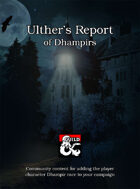 Ulther's Report of Dhampirs
