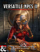 Versatile NPCs II