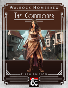 {WH} The Commoner, a level 0 character class for aspiring adventurers