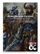 Mind Breaker Paladin Character Build Guide