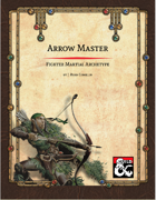 Arrow Master Fighter Martial Archetype