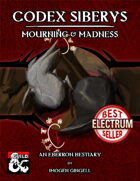Codex Siberys: Mourning & Madness