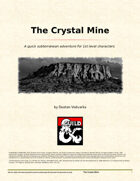 The Crystal Mine