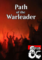Path of the Warleader - Barbarian Subclass